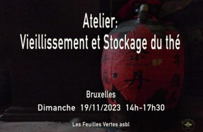 Vieillissement et Stockage du thé