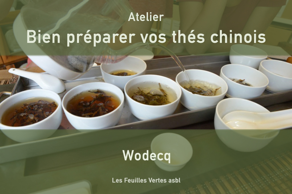 Atelier - Bien préparer vos thés chinois