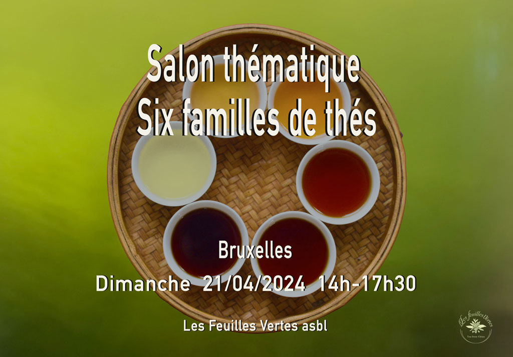 Salon thématique - Six familles de thés